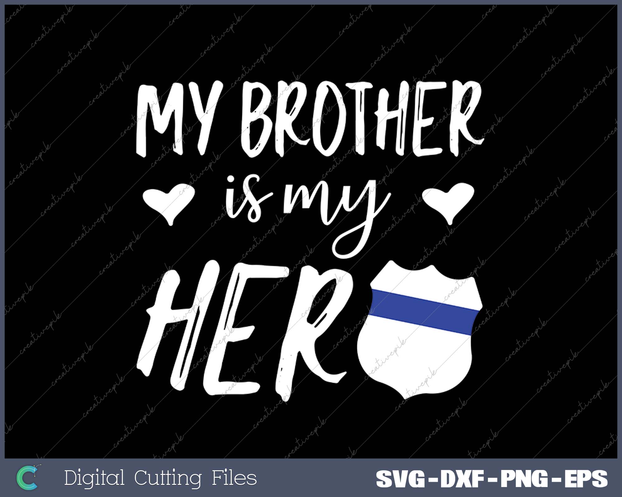 My Brother is my Hero SVG PNG Cutting Printable Files
